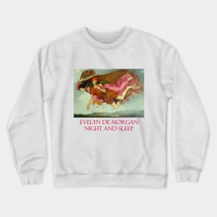 Night and Sleep by Evelyn de Morgan Crewneck Sweatshirt